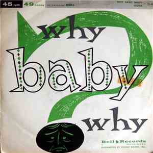 Ray Buckingham, Artie Malvin - Why Baby Why / Gone download flac mp3