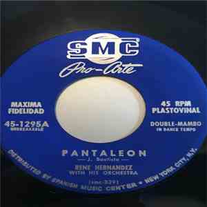 Rene Hernandez With His Orchestra - Pantaleon / Harlem Jamboree download flac mp3