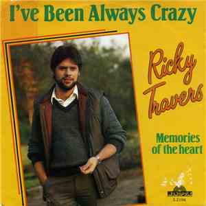 Ricky Travers - I've Been Always Crazy download flac mp3