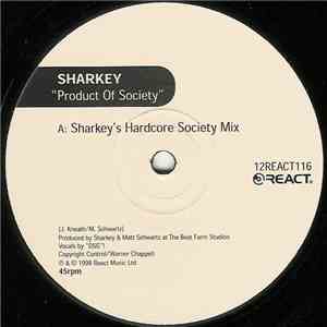 Sharkey - Product Of Society flac mp3 download