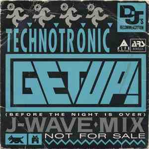 Technotronic - Get Up (Before The Night Is Over) download flac mp3
