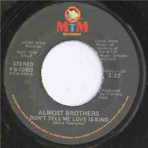 The Almost Brothers  - Don't Tell Me Love Is Kind download flac mp3