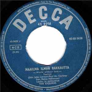 The Esquires  - Maailma Ilman Rakkautta download flac mp3