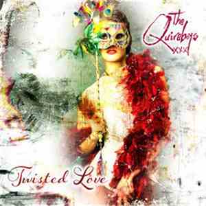 The Quireboys - Twisted Love EP download flac mp3