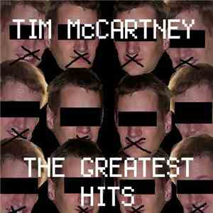 Tim McCartney - The Greatest Hits download flac mp3