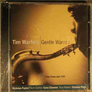 Tim Warfield Quintet - Gentle Warrior download flac mp3