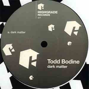 Todd Bodine - Dark Matter download flac mp3