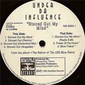 Under Da Influence - Stoned Out My Mind flac mp3 download