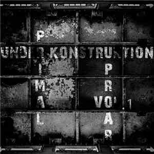 Under Konstruktion - Primal Uproar Vol​.​1 download flac mp3