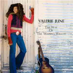 Valerie June - The Way Of The Weeping Willow download flac mp3
