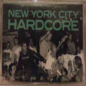 Various - New York City Hardcore - The Way It Is download flac mp3