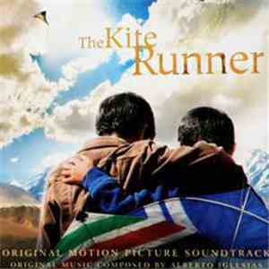 Various - The Kite Runner: Original Motion Picture Soundtrack download flac mp3