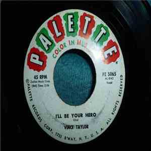 Vince Taylor - I'll Be Your Hero / Jet Black Machine download flac mp3