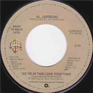 Al Jarreau - We're In This Love Together / Breakin' Away download flac mp3