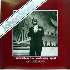 Al Jolson - "Jolson Sings!" Classics By An American Singing Legend download flac mp3