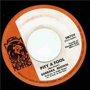 Barbara Brown  - If It's Good To You (It's Good For You) / Pity A Fool download flac mp3