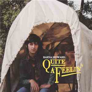 Barna Howard - Quite A Feelin' download flac mp3
