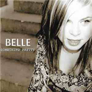 Belle  - Something Pretty download flac mp3