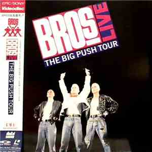Bros - Live - The Big Push Tour download flac mp3