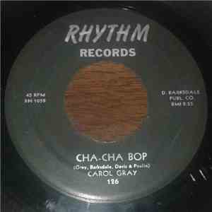 Carol Gray  / Ricardo Lewis  - Cha-Cha Bop / download flac mp3