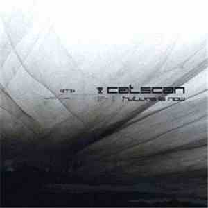 Catscan - Future Is Now download flac mp3