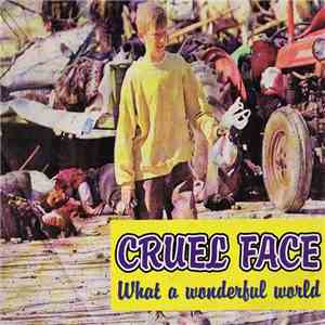 Cruel Face  / Subcut - What A Wonderful World / Sacrificio Aos Deuses download flac mp3