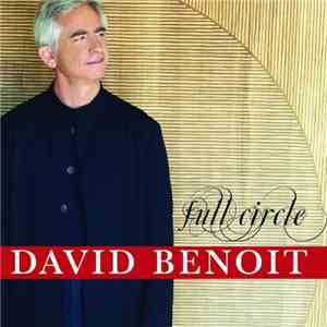 David Benoit - Full Circle download flac mp3