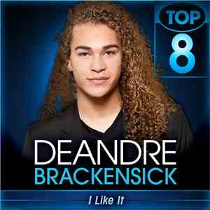 DeAndre Brackensick - I Like It download flac mp3