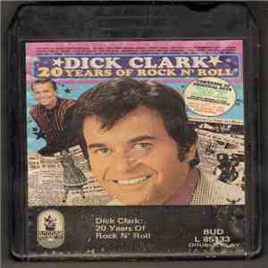 Dick Clark  - 20 Years Of Rock N' Roll download flac mp3