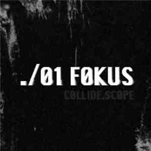 DJ Fokus - Collide.scope Exclusive Mix 01 download flac mp3
