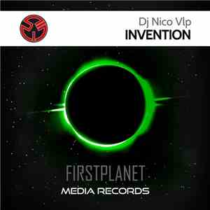 DJ Nico Vlp - Invention download flac mp3