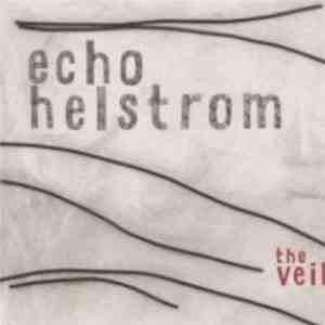 Echo Helstrom - The Veil download flac mp3