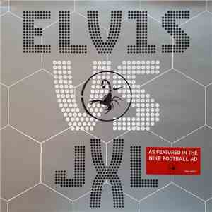 Elvis vs. JXL - A Little Less Conversation download flac mp3