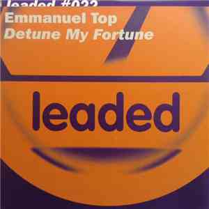 Emmanuel Top - Detune My Fortune download flac mp3