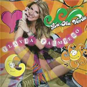 Flavia Palmiero - La Ola Verde download flac mp3