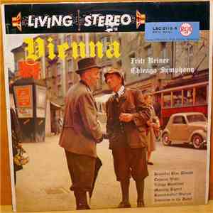 Fritz Reiner, Chicago Symphony - Vienna download flac mp3