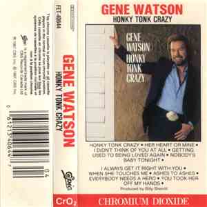 Gene Watson - Honky Tonk Crazy download flac mp3