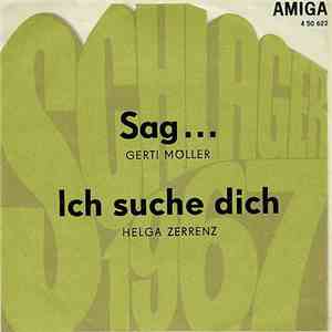 Gerti Möller / Helga Zerrenz - Sag ... / Ich Suche Dich download flac mp3