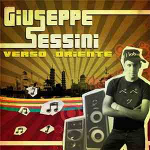 Giuseppe Sessini - Verso Oriente download flac mp3