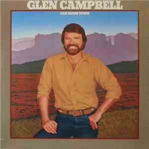 Glen Campbell - Old Home Town download flac mp3