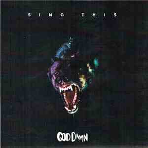God Damn - Sing This download flac mp3