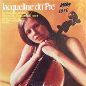 Jacqueline du Pré - Haydn - Monn - Sir John Barbirolli - The London Symphony Orchestra - Haydn: Cello Concerto In D / Monn: Cello Concerto In G Minor download flac mp3
