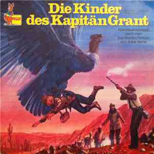 Jules Verne  - Die Kinder Des Kapitän Grant download flac mp3