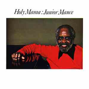 Junior Mance - Holy Mama download flac mp3