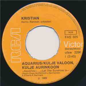 Kristian  - Aquarius/Kulje Valoon, Kulje Aurinkoon flac mp3 download