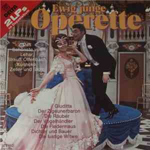 Kurt Redel, Norman Satler, Franz Bauer-Theussl - Ewig Junge Operette download flac mp3