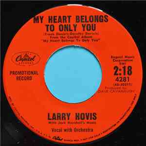 Larry Hovis - My Heart Belongs To Only You download flac mp3