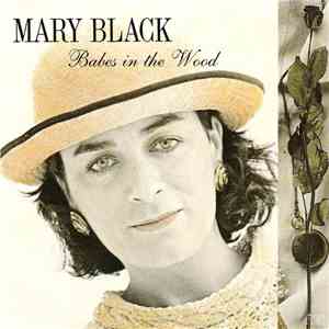 Mary Black - Babes In The Wood download flac mp3