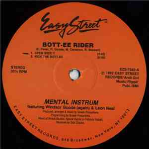 Mental Instrum Featuring Windsor Goode & Leon Neal - Bott-ee Rider download flac mp3