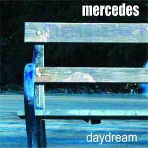 Mercedes  - Daydream download flac mp3